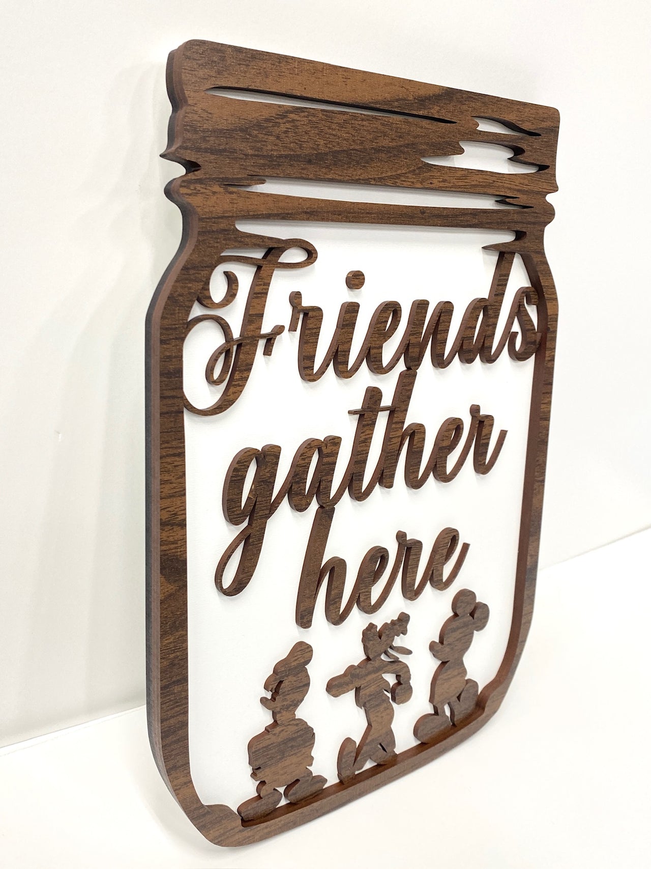 Friends Gather Mason Jar Sign  (Pre-Order)