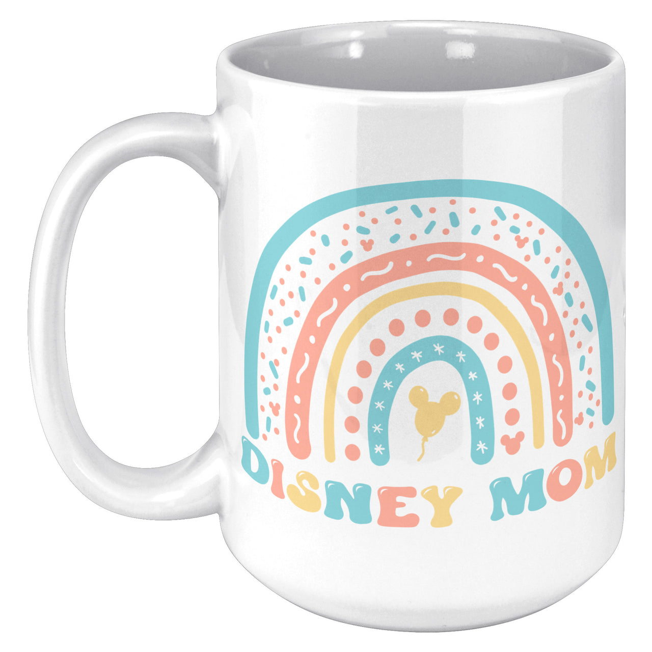 Coffee Mug - Disney Mom