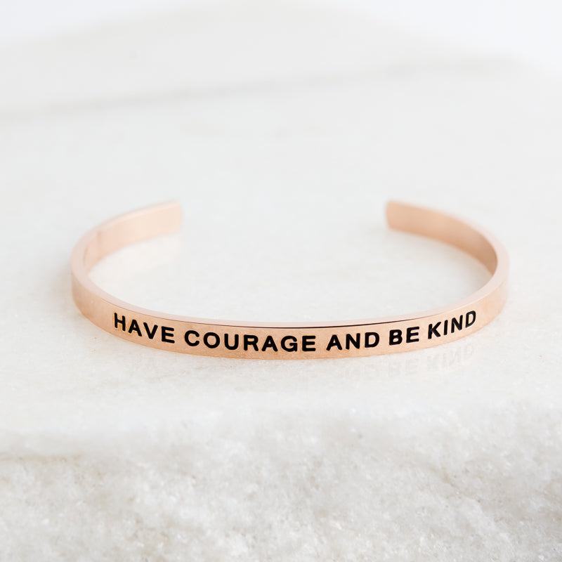 Have Courage & Be Kind - Lillian & Co Bracelet